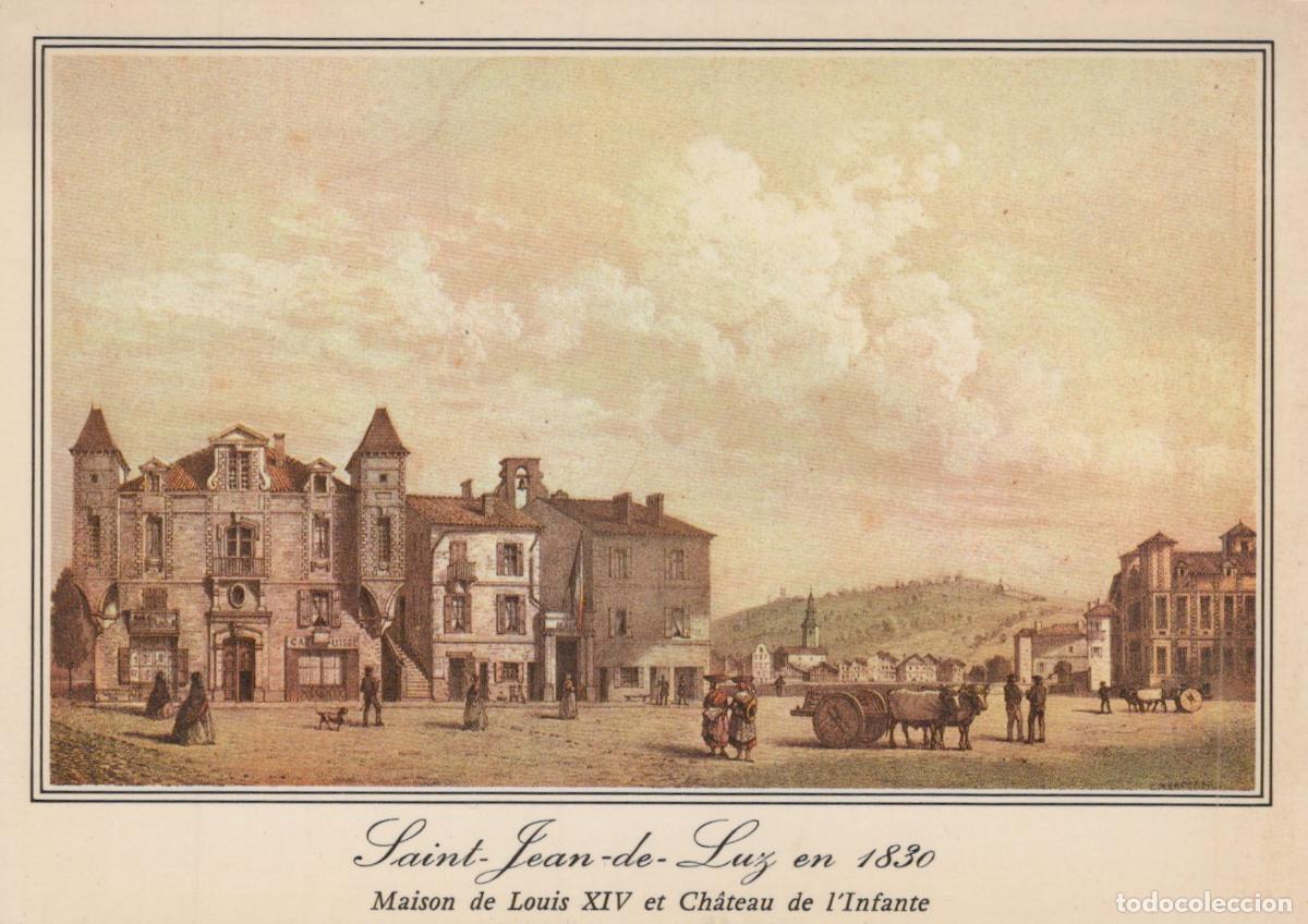 Postcards: France Saint Jean de Luz Sc&egrave;ne Historique 1830 Maison Louis XIV *YAF242