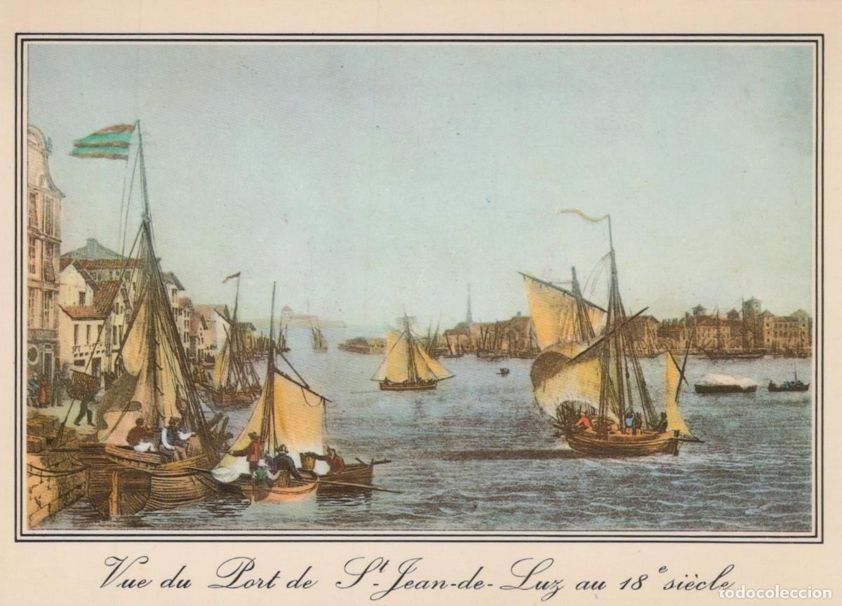 Postales: France Saint Jean de Luz Pyr&eacute;n&eacute;es Atlantiques Vieux Port 18e Si&egrave;cle *YAF255