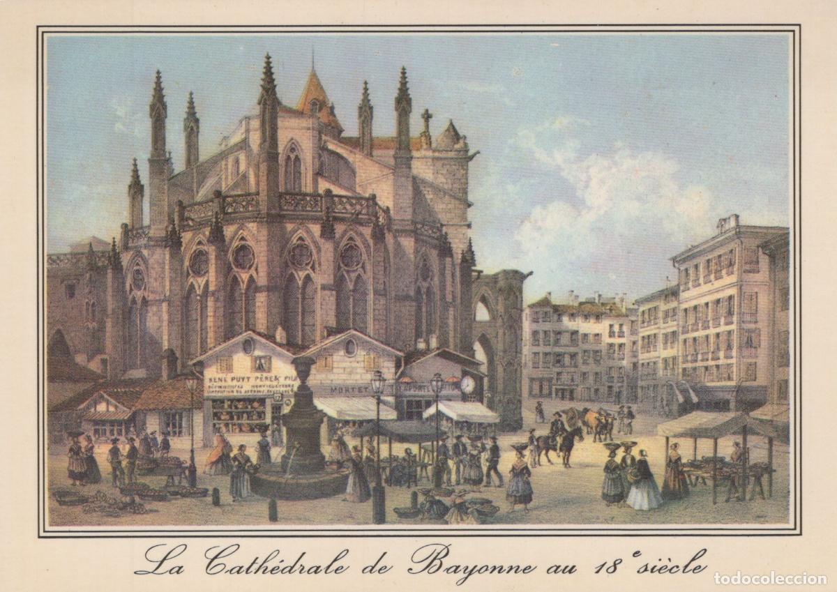 Cartes Postales: France Bayonne Cath&eacute;drale Architecture March&eacute; 18e Si&egrave;cle Affranc&eacute;e *YAF256