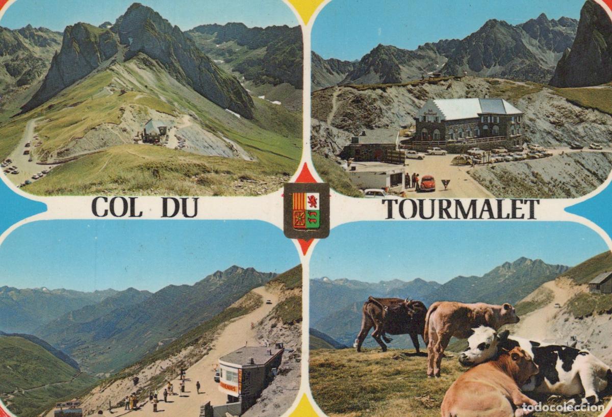 Postais: France Col du Tourmalet Paysage de Haute Montagne Refuge *YAF478