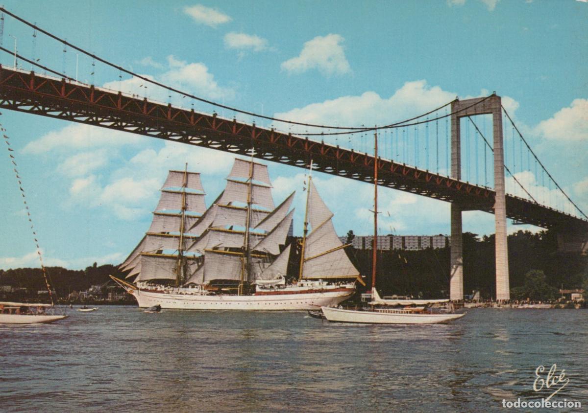 Postcards: France Bordeaux Pont Suspendu Garonne Voiliers Gorch Fock *YAF602