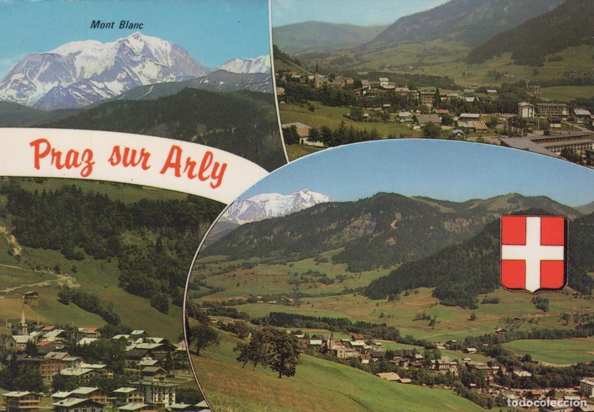 Postcards: France Praz sur Arly Paysage Montagne Village Mont Blanc Circul&eacute;e *YAF931