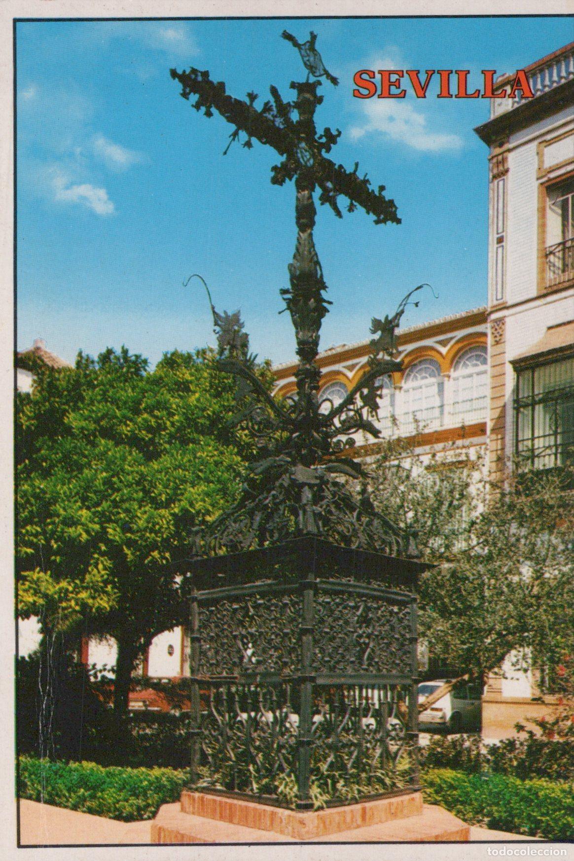 Postais: Espa&ntilde;a Sevilla Cruz Cerrajer&iacute;a Monumento Arquitectura Art&iacute;stica Unposted *YAG119