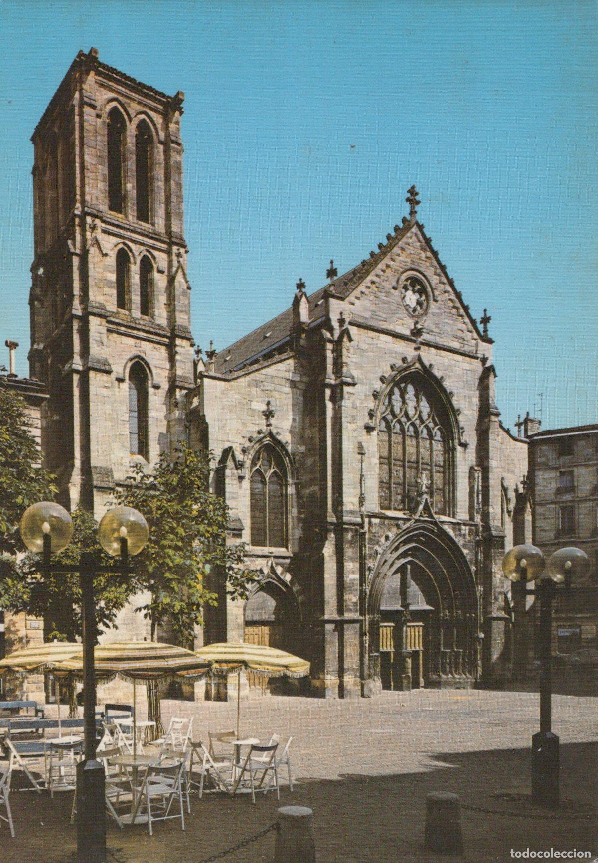 Postcards: France Bordeaux &Eacute;glise Saint Pierre Architecture Gothique Unposted *YAG175