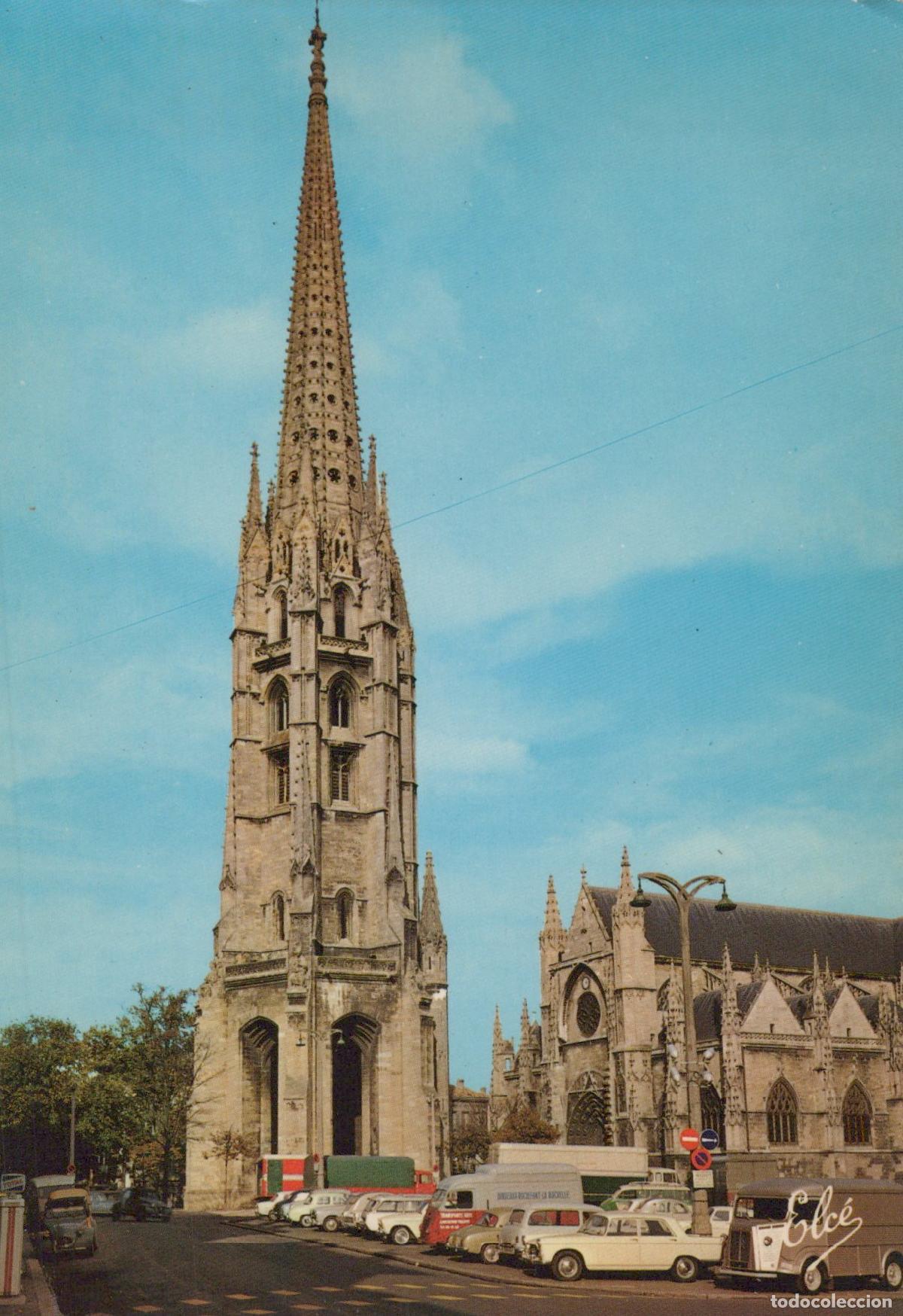 Postales: France Bordeaux Fl&egrave;che Saint Michel Architecture Gothique *YAG403