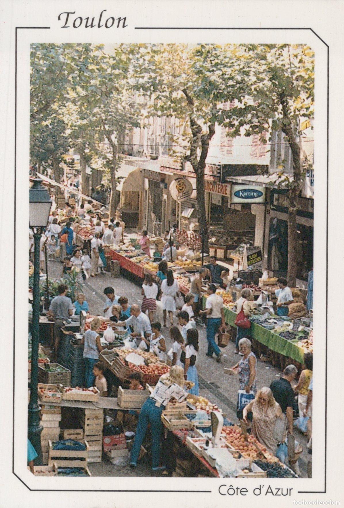 Postais: France Toulon March&eacute; du Cours Lafayette Sc&egrave;ne Anim&eacute;e Unposted *YAG306