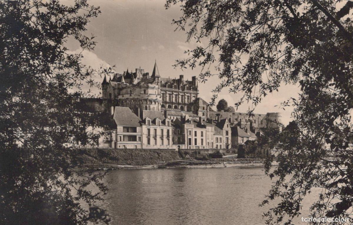 Postkarten: Amboise Ch&acirc;teau Royal on the Loire River, Indre-et-Loire, France *YAG645