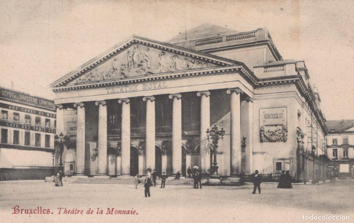 Cartoline: Brussels Royal Mint Theatre La Monnaie Neoclassical Architecture Street *YAG771