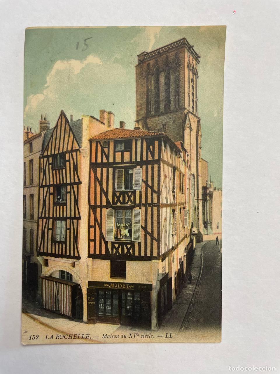 Cartes Postales: France La Rochelle Maisons &Agrave; Colombages du Xve Si&egrave;cle *YAG591