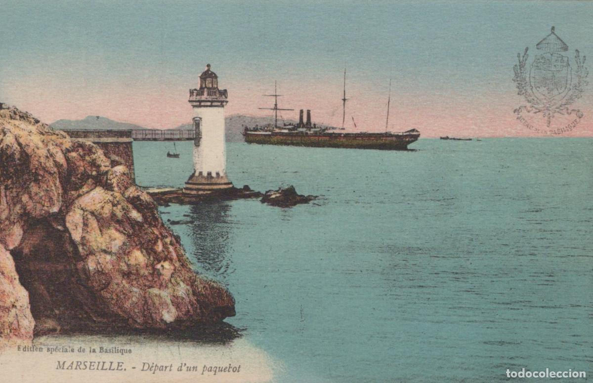 Postais: France Marseille Provence Phare Paquebot D&eacute;part du Port *YAG988