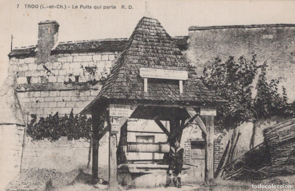 Postais: Troo, Loir-et-Cher, Le Puits qui parle, The Speaking Well, historic *YAG608