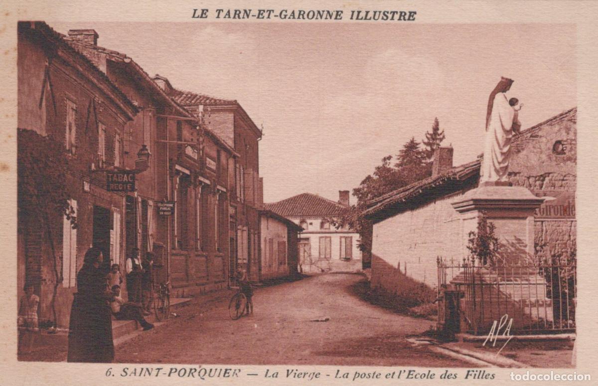 Postales: Saint-Porquier, Tarn-et-Garonne, Virgin Statue, Post Office, Girls' *YAG624
