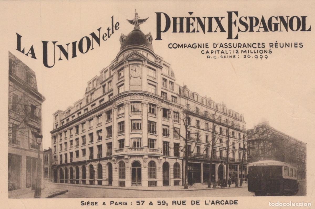 Postales: Paris La Union et le Ph&eacute;nix Espagnol Insurance Company Headquarters Rue *YAG692