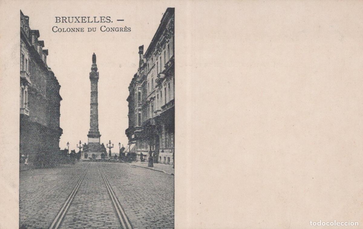 Postales: Brussels, Belgium Congress Column Monument City View *YAG775