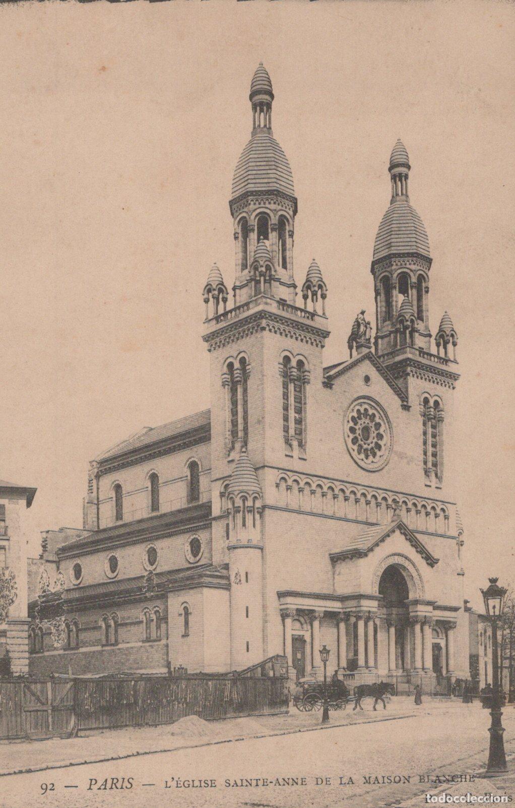 Postales: Paris L'&Eacute;glise Sainte-Anne de la Maison Blanche Church View *YAG882