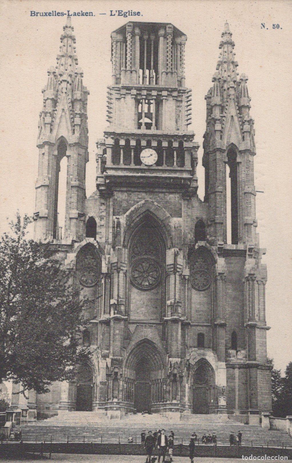Postales: Brussels Laeken Church of Our Lady Gothic Revival Facade View *YAG902
