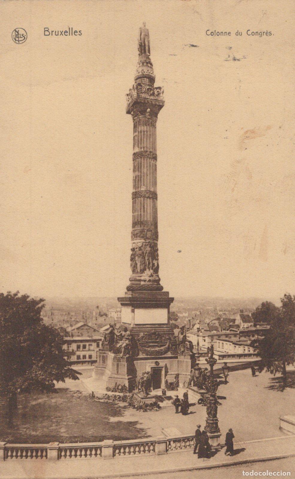 Postales: Brussels, Belgium. Congress Column Monumental Architecture City View. *YAG905