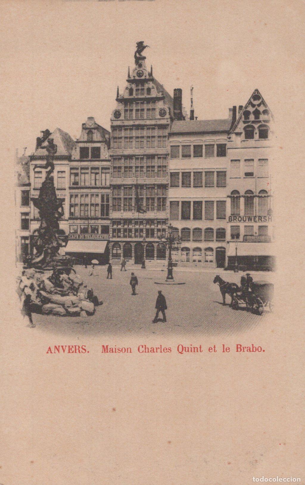 Postais: Anvers Grote Markt Maison Charles Quint et le Brabo Statue Fountain *YAG900