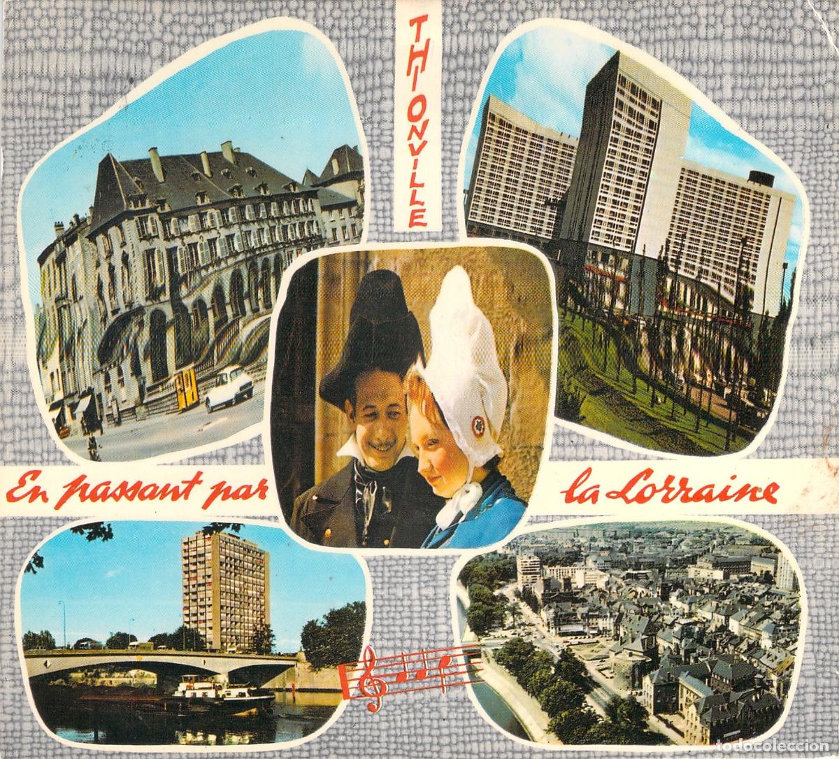 Cartoline: Postal de Thionville Francia con Vistas Urbanas y Trajes Regionales