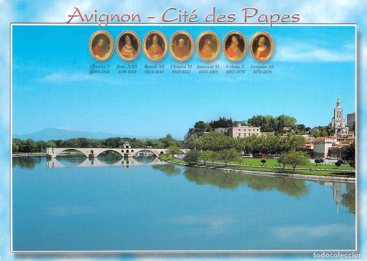 Postcards: Postal de Avignon Cit&eacute; des Papes con el Puente y Palacio Papal
