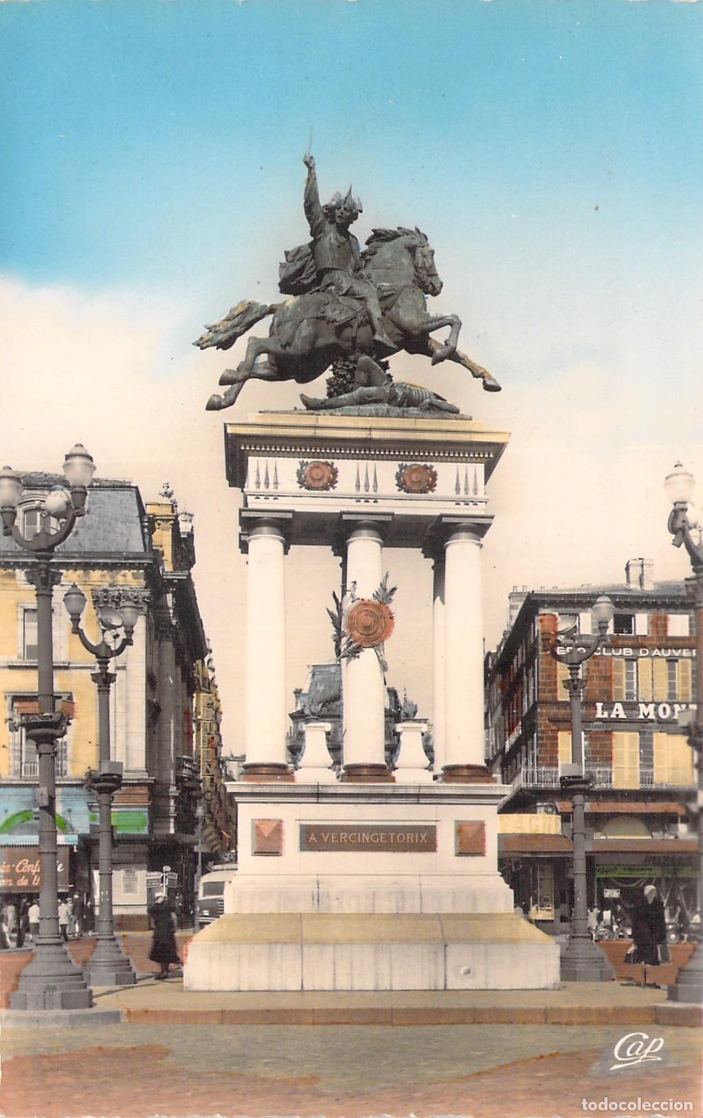 Postales: Postal de Clermont-Ferrand Francia Monumento a Vercing&eacute;torix en Place de Jaude