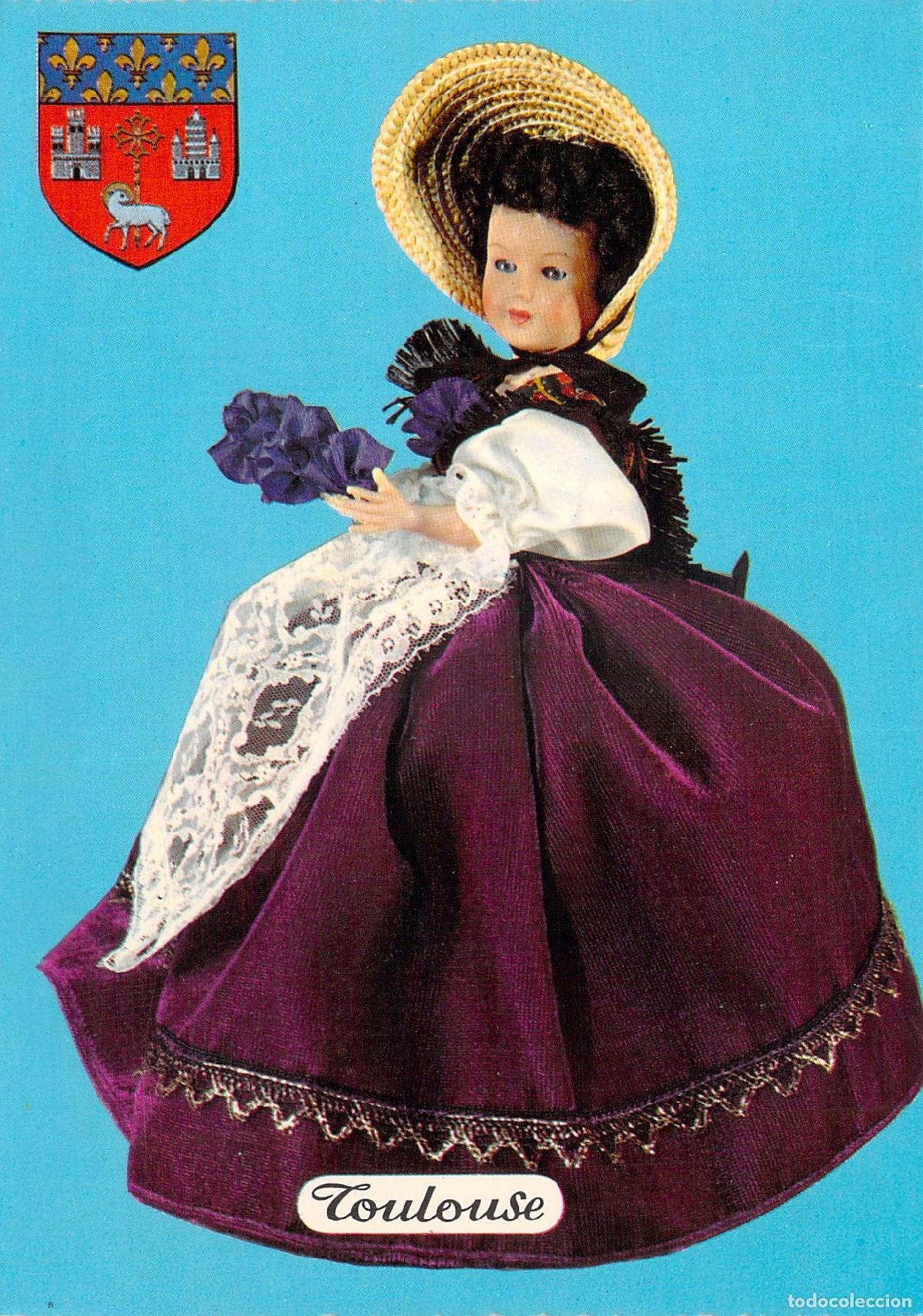 Postales: Postal de mu&ntilde;eca con traje regional de Toulouse