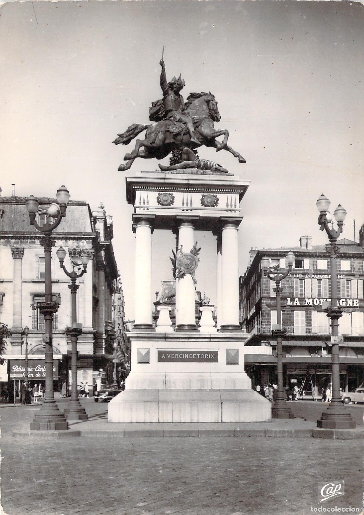 Postales: Postal de Clermont-Ferrand Francia Monumento a Vercing&eacute;torix