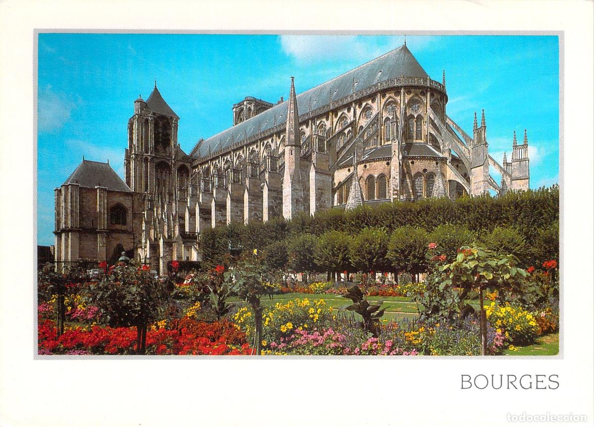 Postales: Postal de la Catedral de Bourges y sus jardines floridos