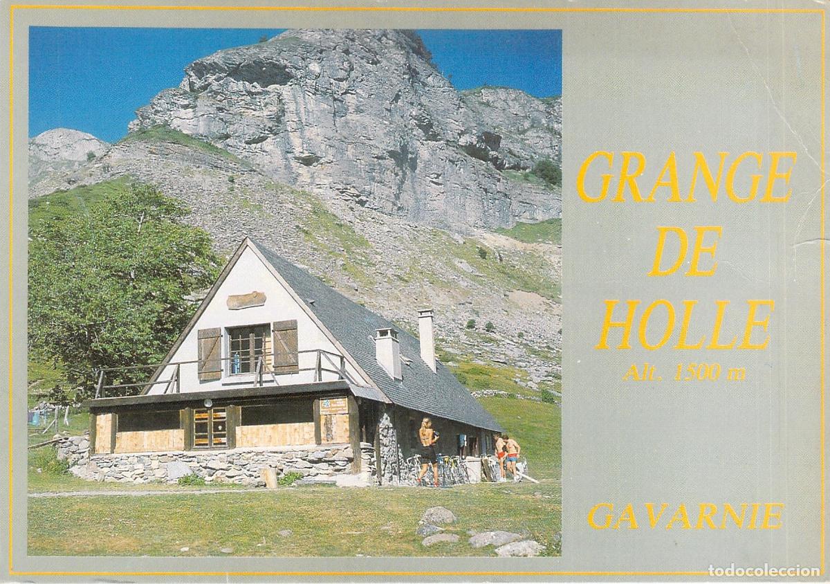 Postales: Postal de Grange de Holle, Refugio en Gavarnie, Pirineos, Francia