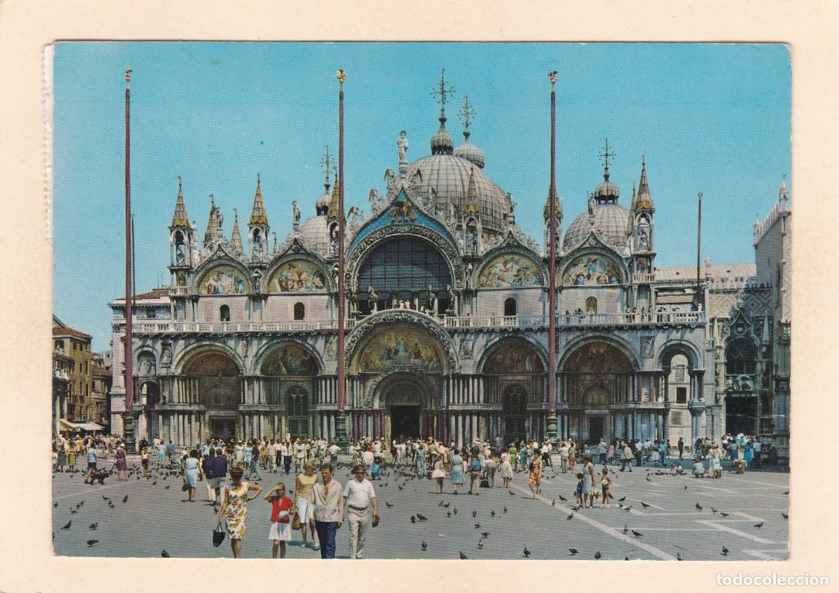 Postales: VENECIA (ITALIA). BASILICA DE SAN MARCOS - BONITO FRANQUEO