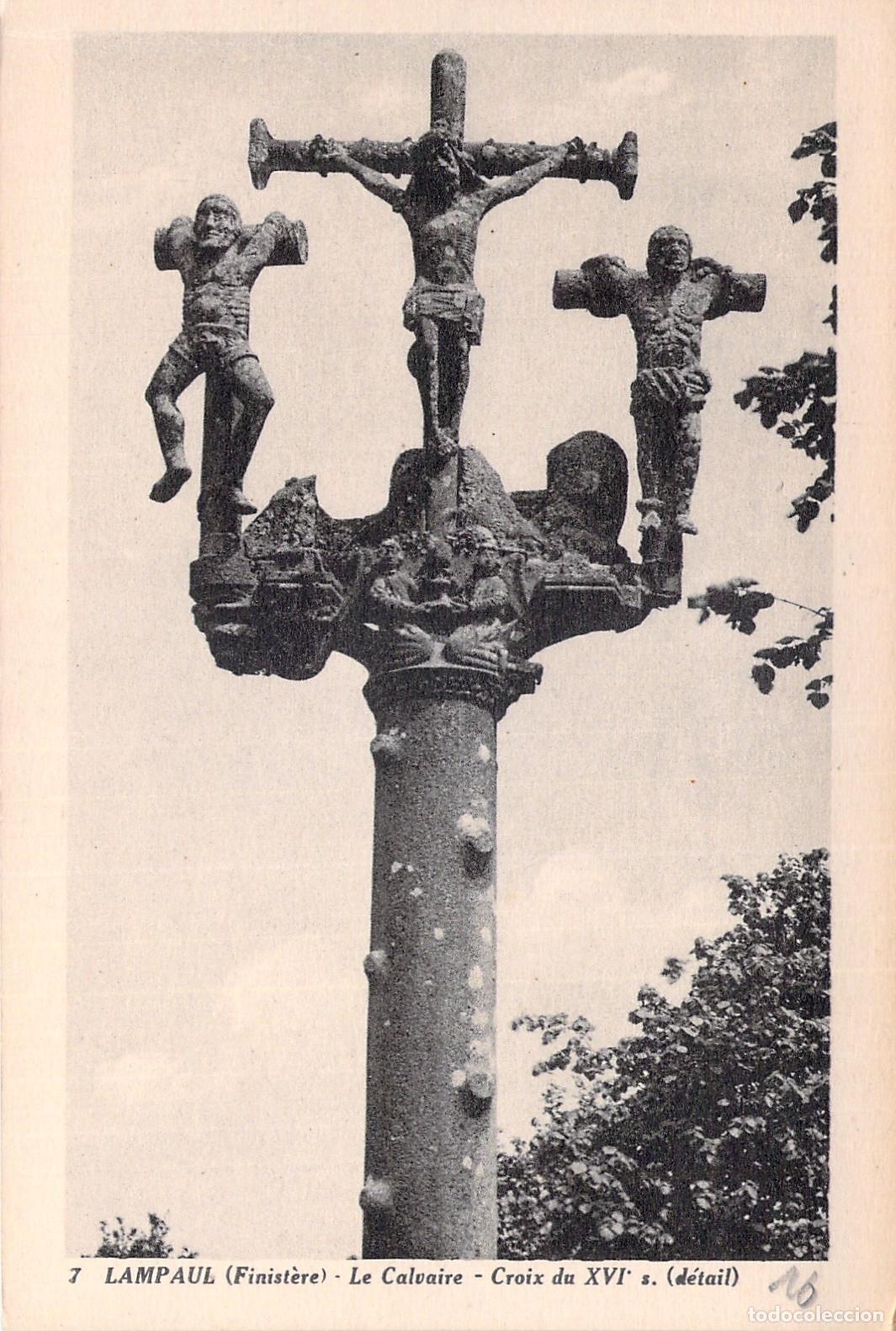Postales: Postal de Lampaul Finistere Calvario del Siglo XVI