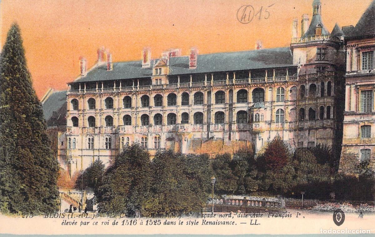 Postales: Postal del Castillo de Blois, Fachada Norte en Francia