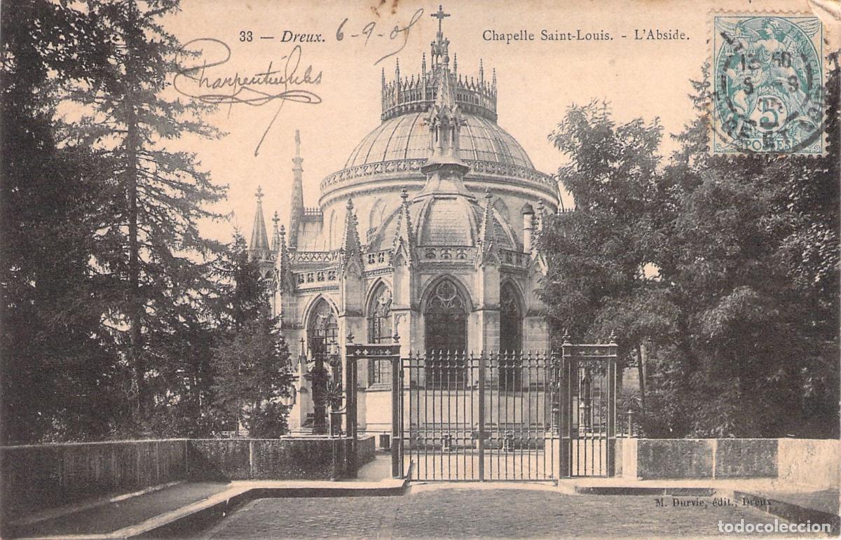 Postales: Postal de la Capilla Saint-Louis en Dreux Francia