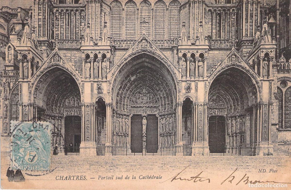Postales: Postal de la Catedral de Chartres Fachada Sur Francia