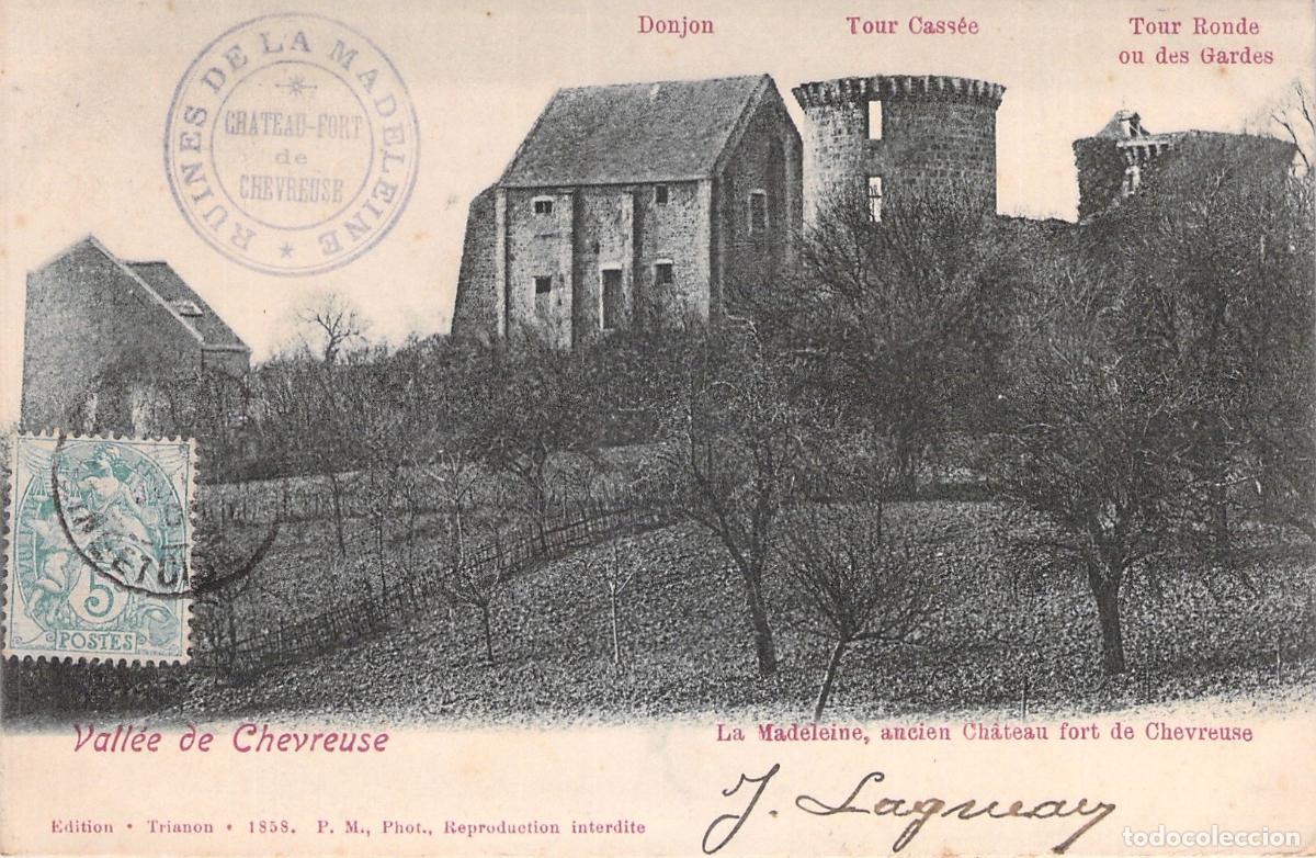 Postales: Postal de las ruinas del Castillo de la Madeleine en Chevreuse