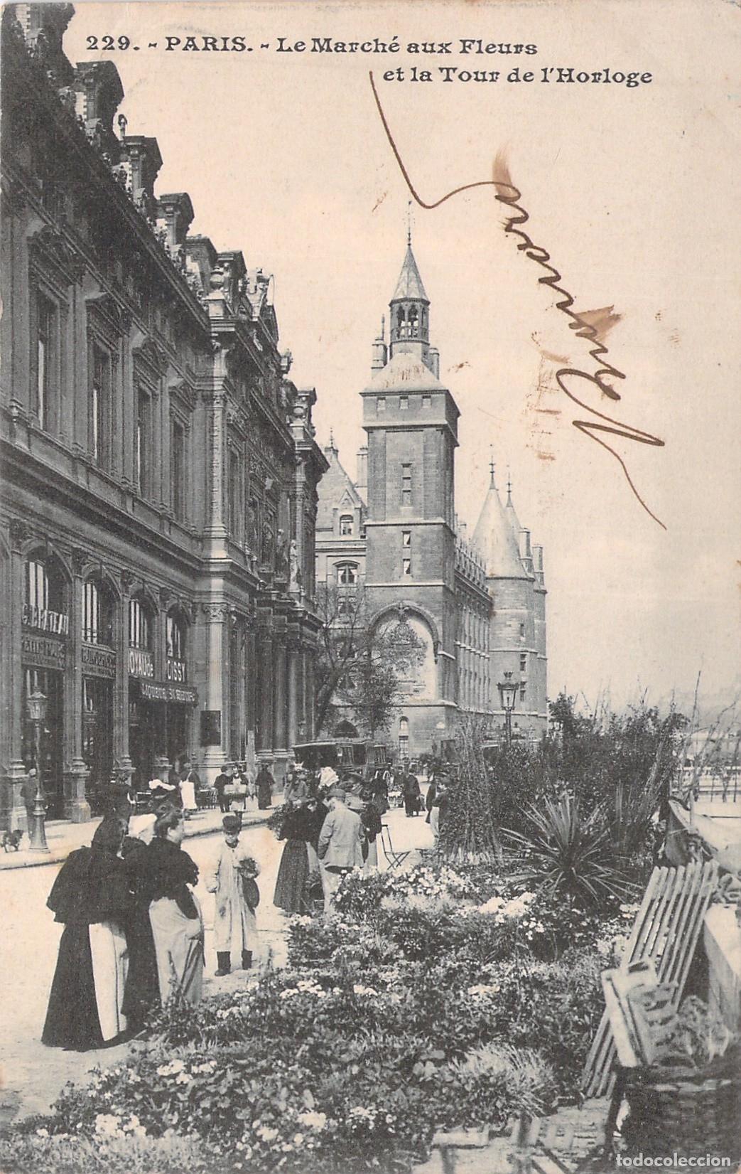 Postales: Postal de Paris Le March&eacute; aux Fleurs y la Torre del Reloj