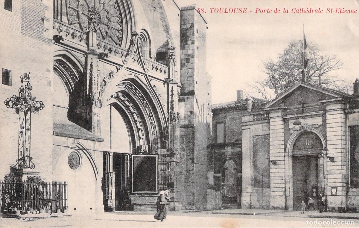 Postales: Postal de la Catedral de Saint-Etienne en Toulouse, Francia