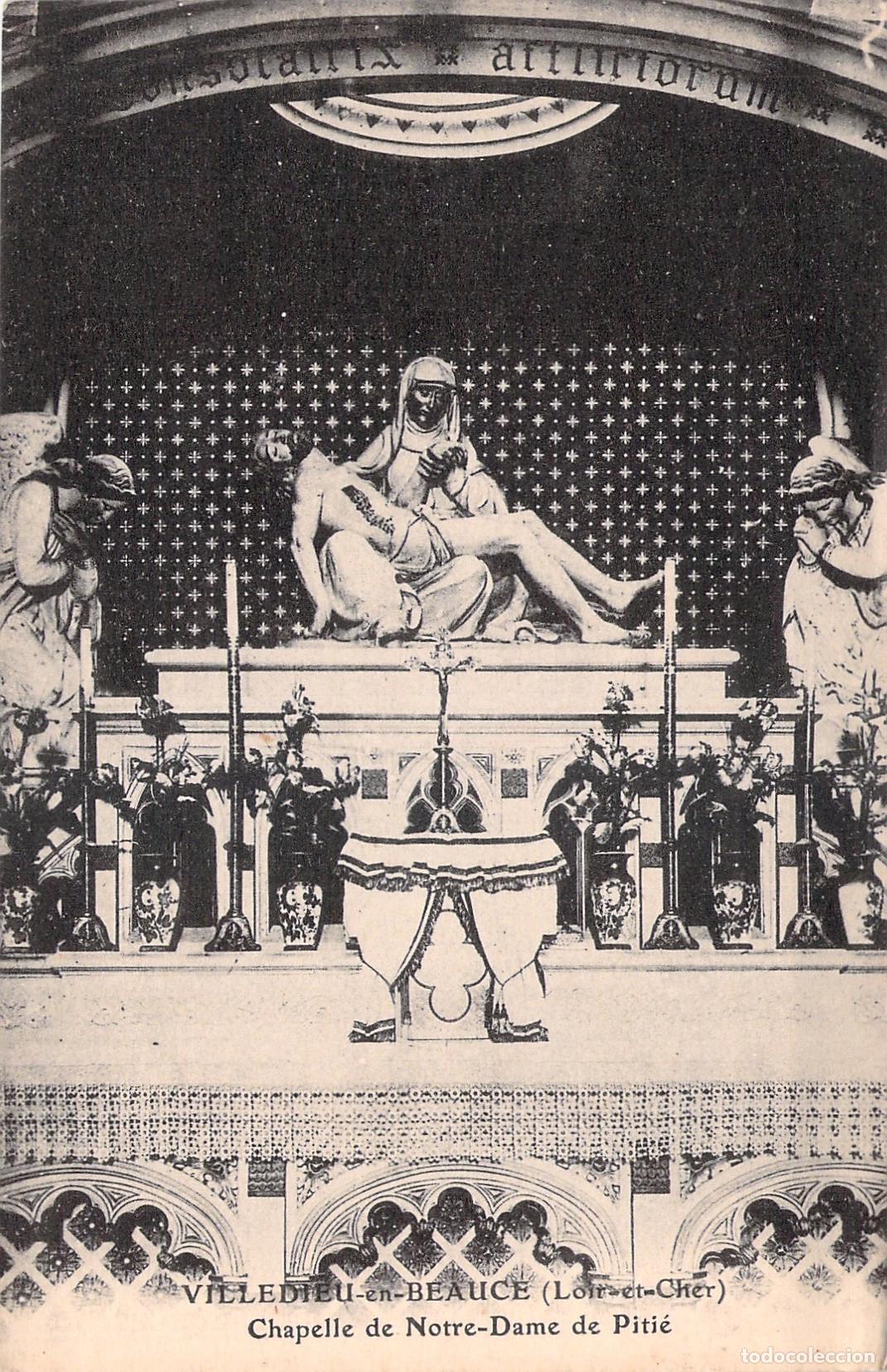 Postales: Postal de la Capilla de Notre-Dame de Piti&eacute; en Villedieu-en-Beauce
