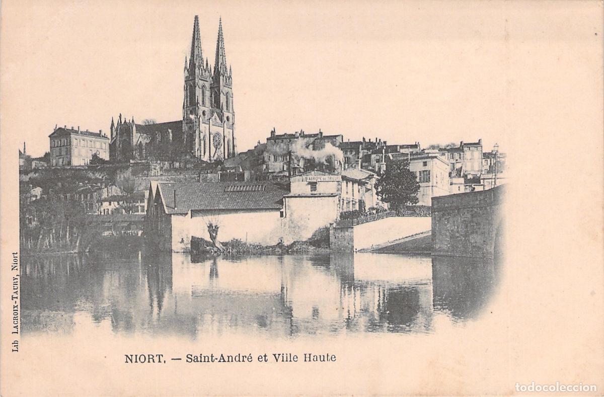 Postales: Postal de Niort: Iglesia de Saint-Andr&eacute; y vistas de la ciudad