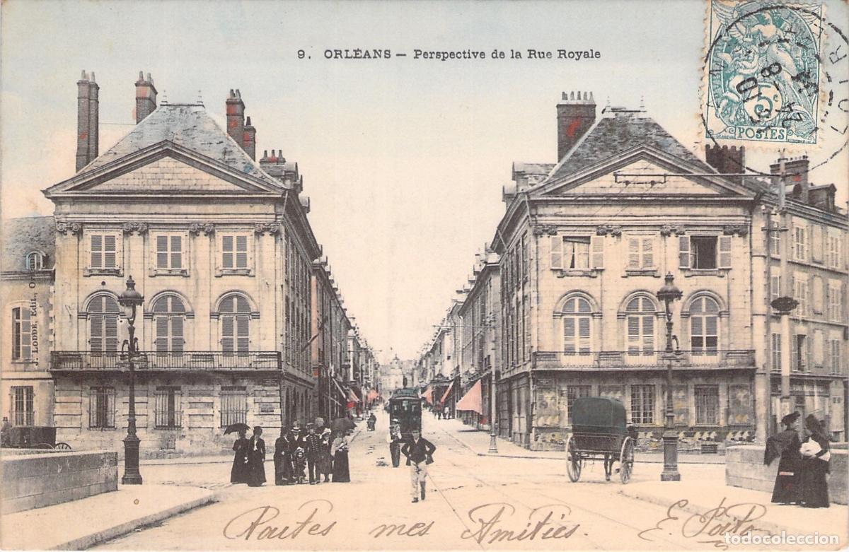 Postales: Postal de la Rue Royale en Orleans Francia