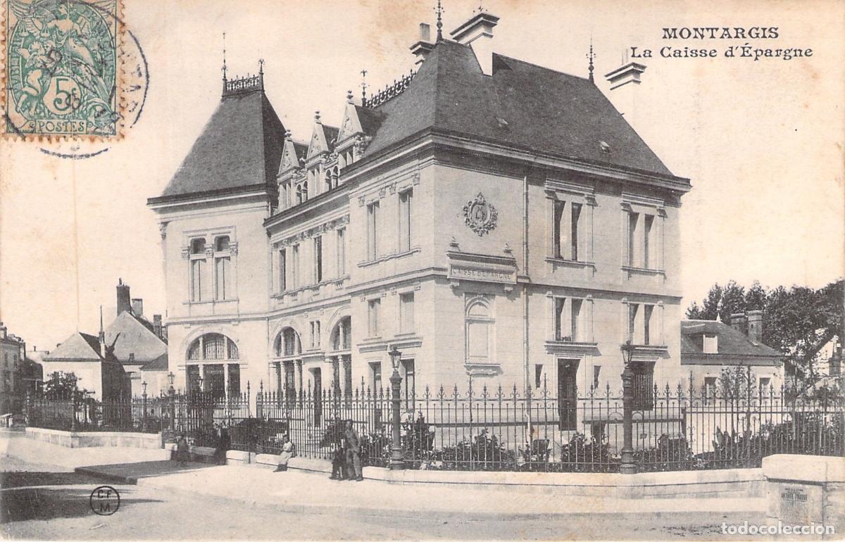Postales: Postal de la Caisse d'&Eacute;pargne en Montargis
