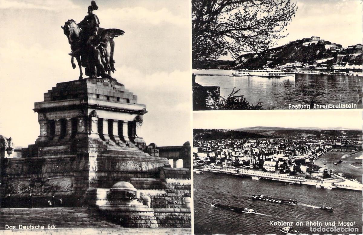 Postales: Postal de Koblenz Alemania Deutsches Eck y Ehrenbreitstein
