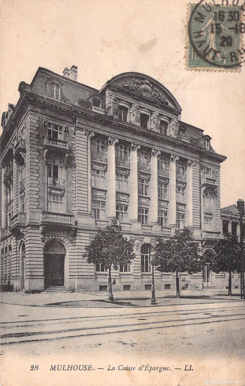 Postales: Postal de La Caisse d'&Eacute;pargne en Mulhouse, Francia