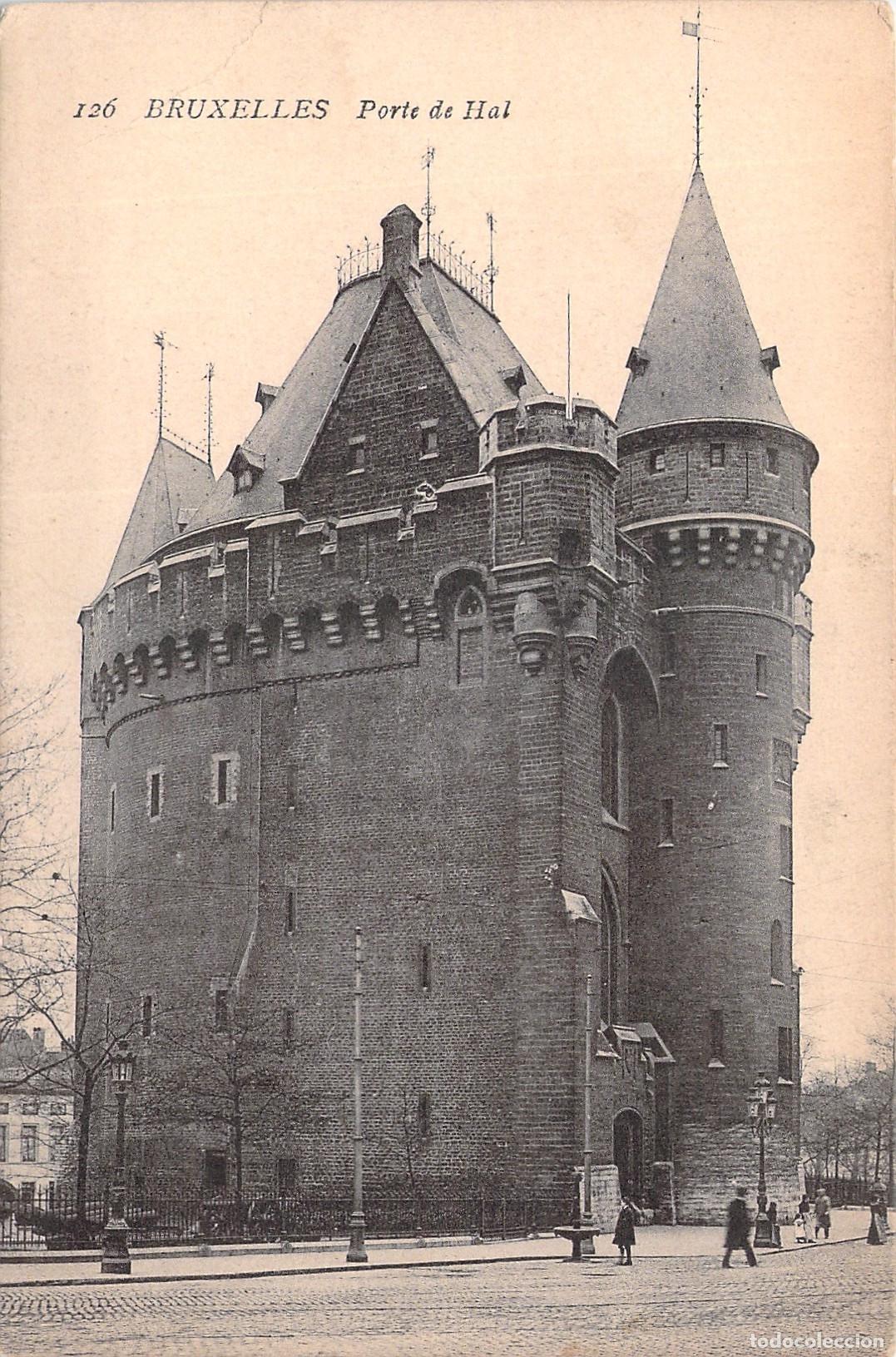 Postales: Postal de la Puerta de Hal en Bruselas, B&eacute;lgica