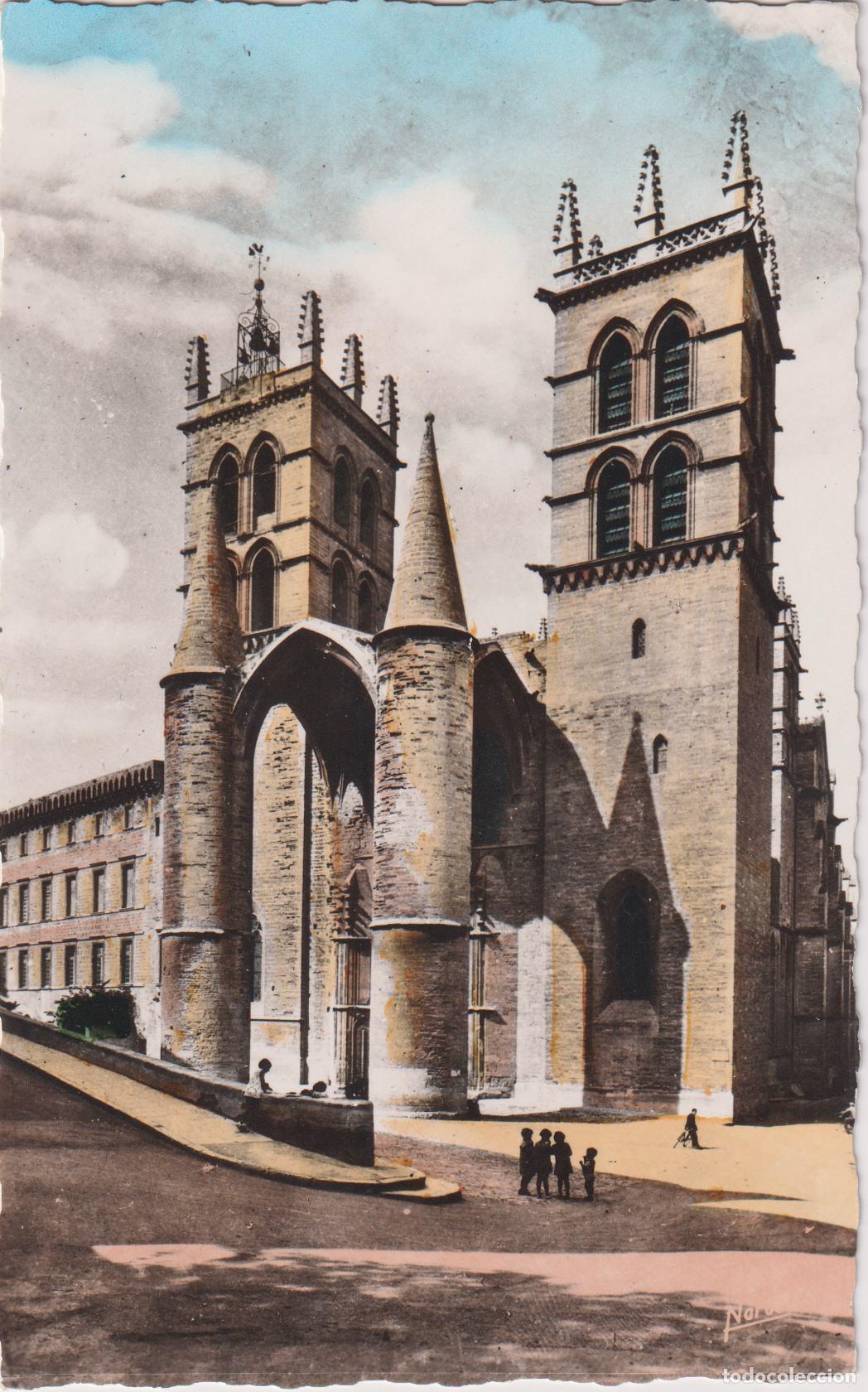 Postales: FRANCIA, MONTPELLIER, LA CATEDRAL &ndash; S.N.E. NARBO 12 &ndash; S/C
