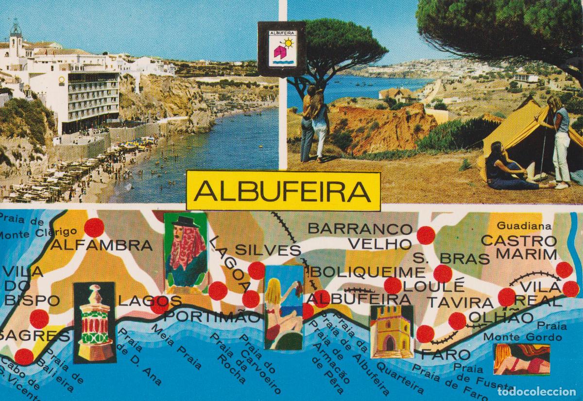 Postales: ALBUFEIRA (PORTUGAL) VISTA GRAL. PRAIA, CAMPISTAS, MAPA &ndash; ESCUDO DE ORO 722 - ESCRITA
