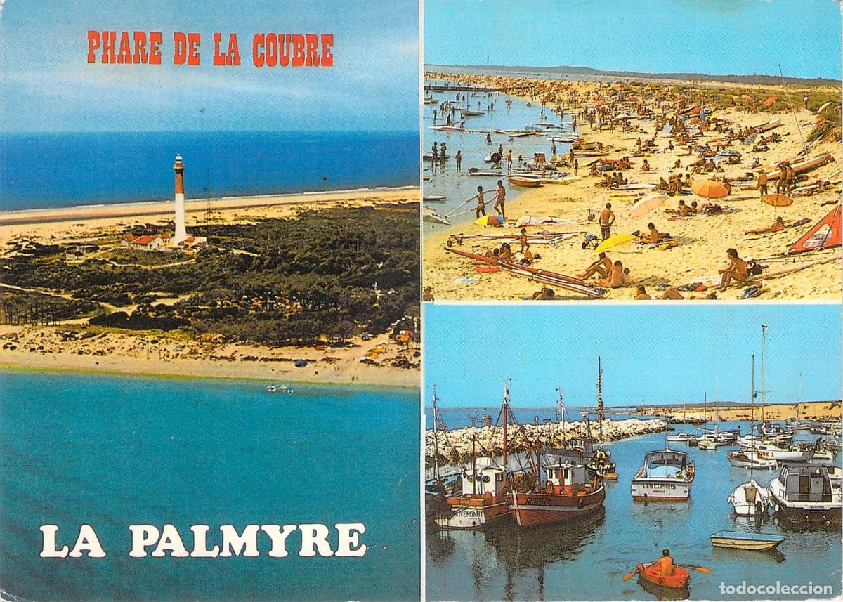 Postales: Postal de La Palmyre y el Faro de la Coubre en Francia