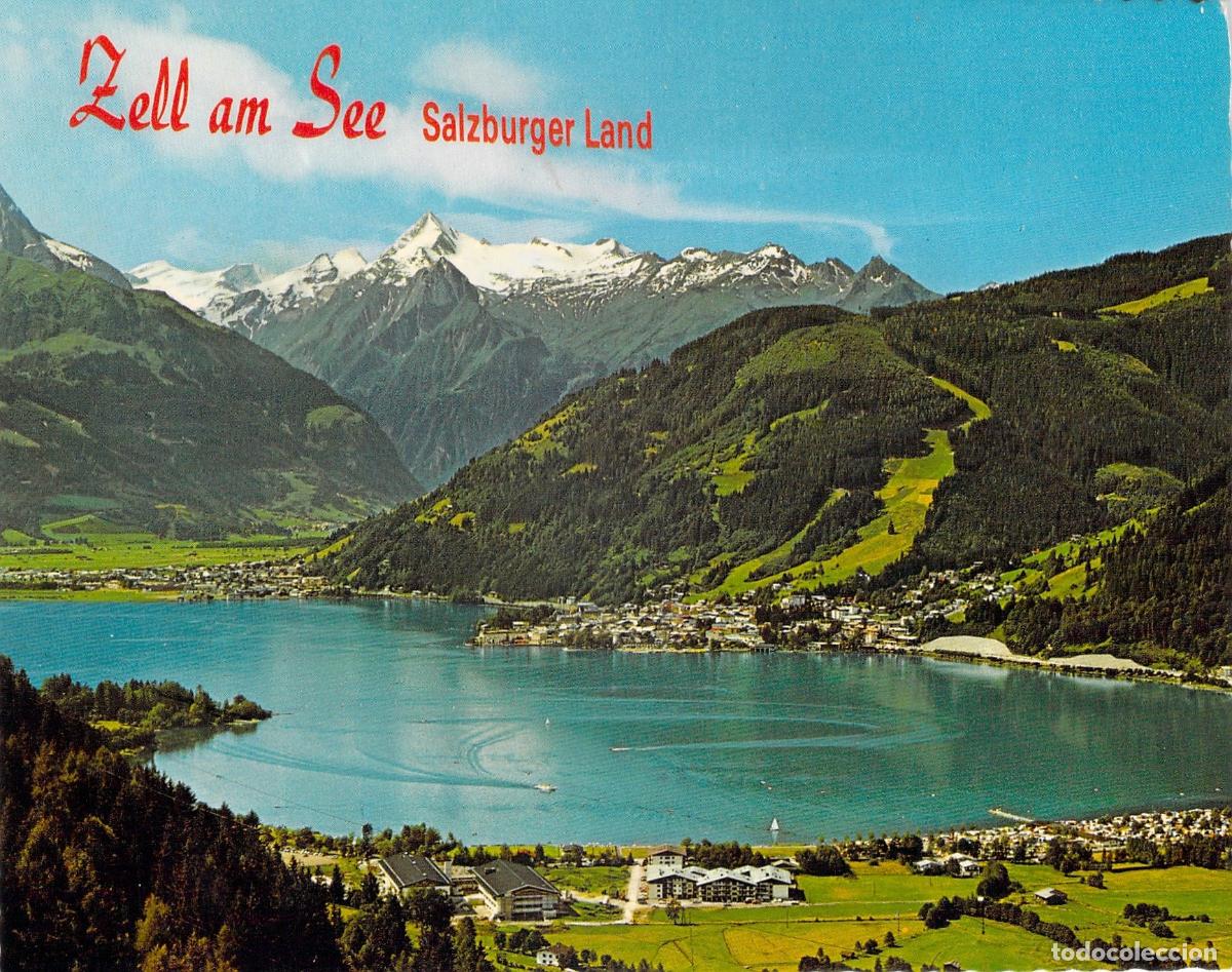 Postales: Postal de Zell am See y los Alpes Austriacos