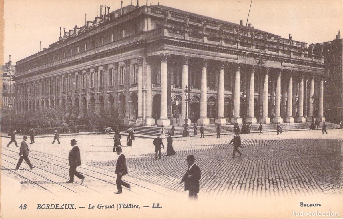 Postales: Postal de Bordeaux, El Gran Teatro en Francia