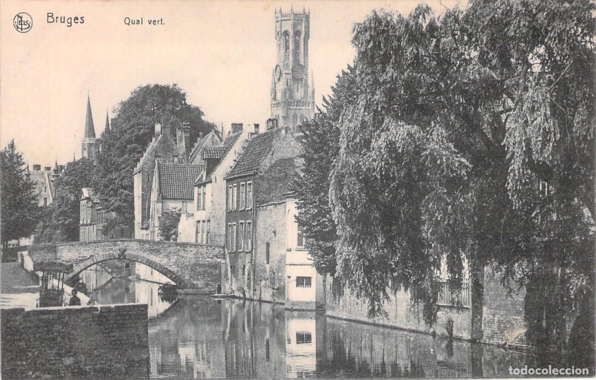 Postales: Postal de Brujas Quai Vert y el Campanario en B&eacute;lgica